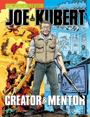 Comic Book Creator: Joe Kubert — A Tribute to the Creator & Mentor