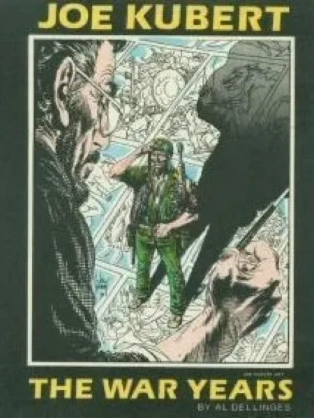 Joe Kubert: The War Years