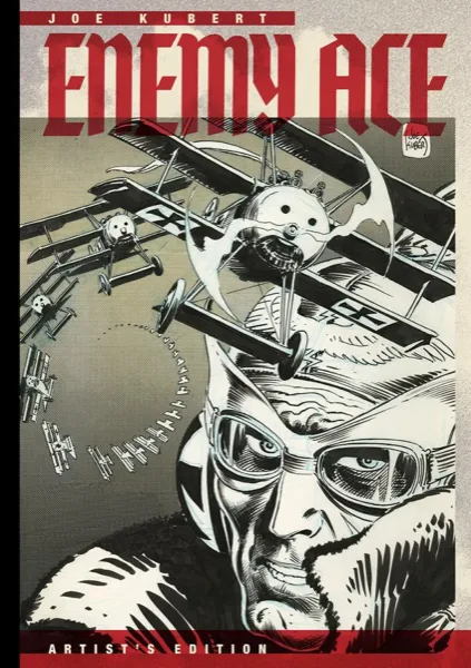 Joe Kubert Enemy Ace Artist Edition