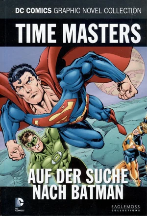 Time Masters: Auf der Suche nach Batman