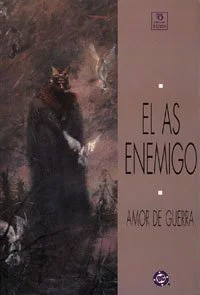 El As Enemigo — Amor de Guerra